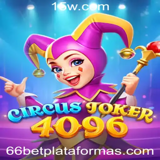 CircusJoker4096: Uma Aventura de Jogos com 66bet plataforma