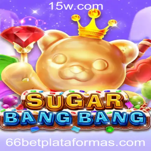 Explorando o Mundo de SUGARBANGBANG: O Jogo que Revoluciona a 66bet plataforma